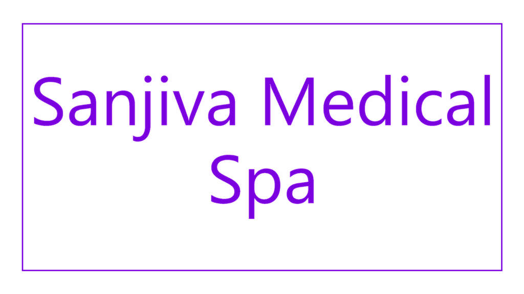 sanjiva-medical-spa