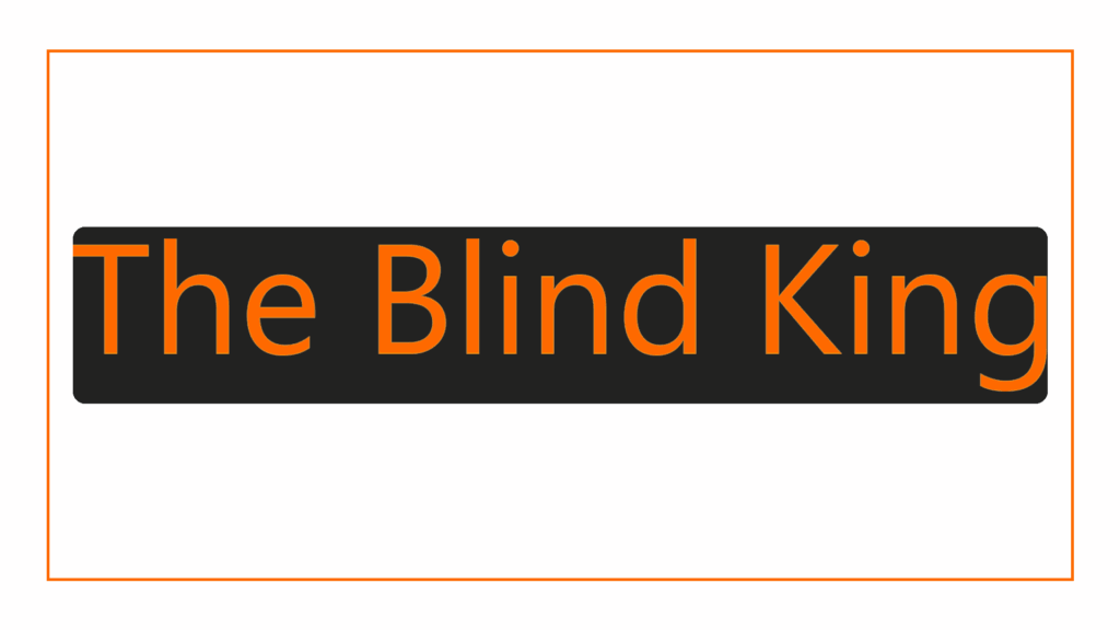 the-blind-king