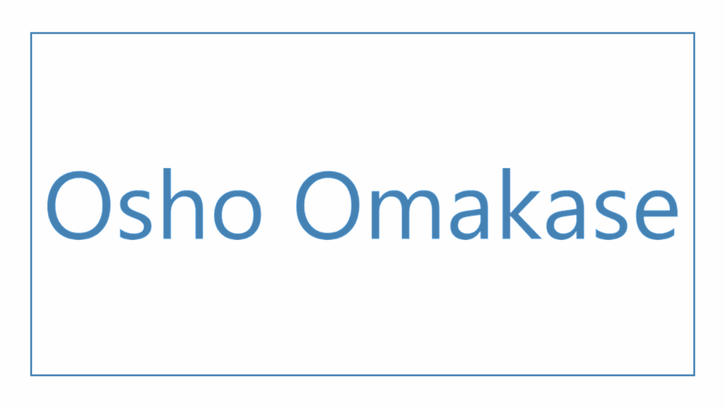 osho-omakase