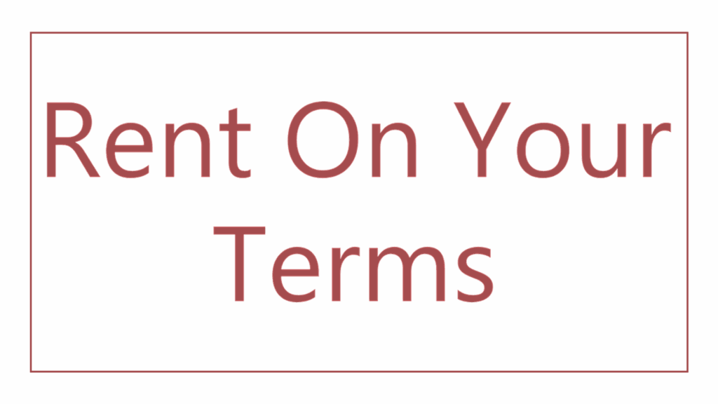 rent-on-your-terms