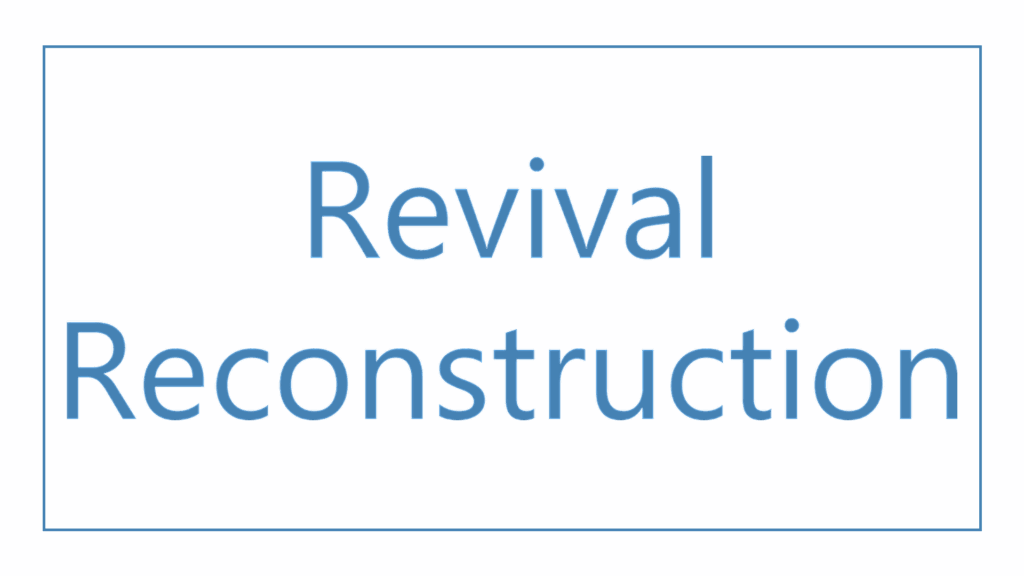 revival-reconstruction