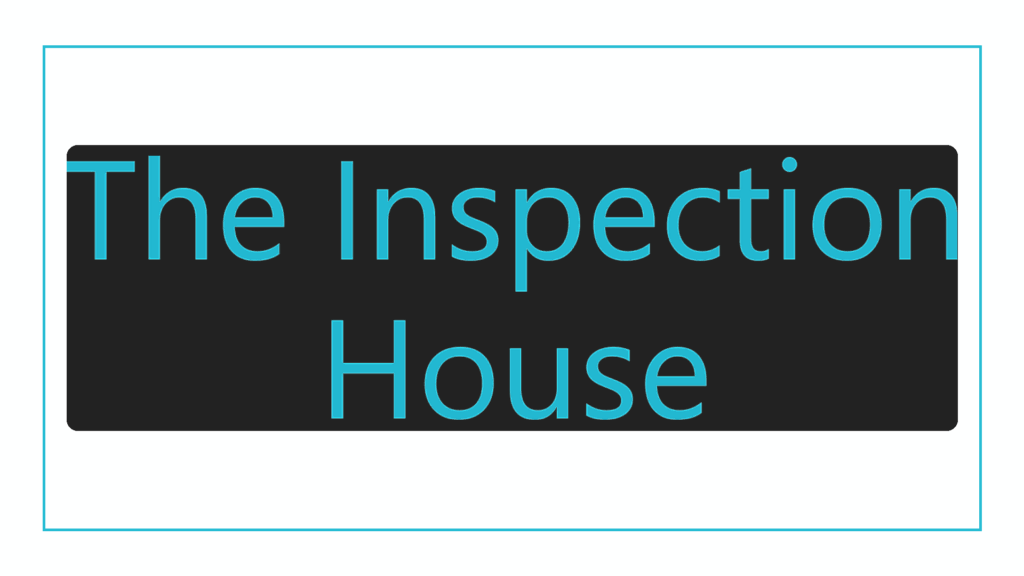 the-inspection-house